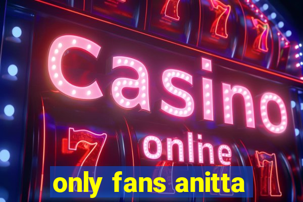 only fans anitta